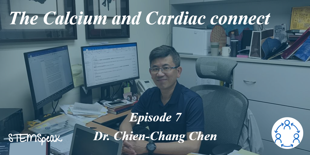 The Calcium and Cardiac connect - Dr. Chien-Chang Chen