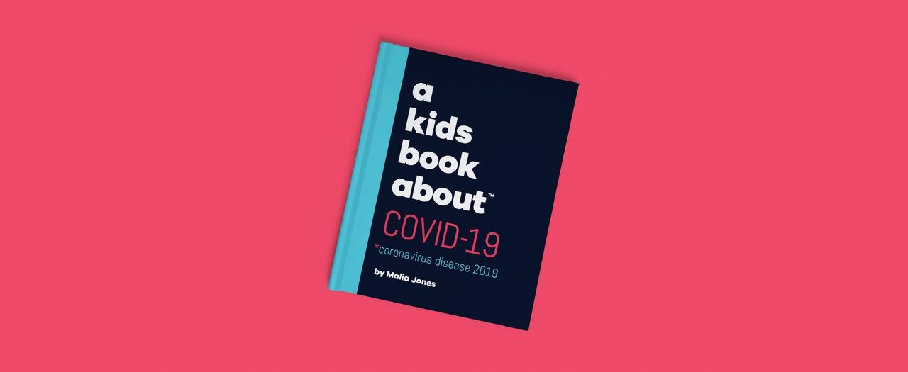 A Kids Book About COVID-19