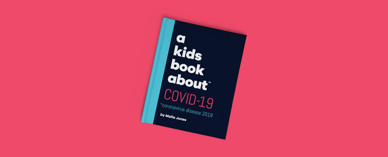 A Kids Book About COVID-19