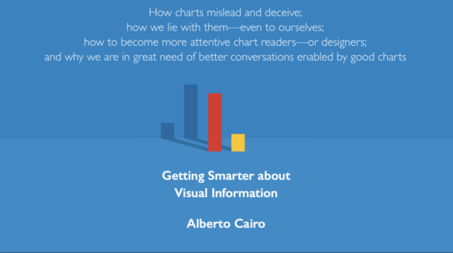 How Charts Lie: Getting Smarter about Visual Information